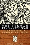 Tapa de The German Peasants' War and Anabaptist Community of Goods (Mcgill-Queen's Studies in the History of Religion)