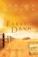 Tapa de First Dawn (Freedom's Path, Book 1)