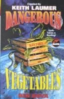 Tapa de Dangerous Vegetables