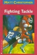 Tapa de Fighting Tackle (Matt Christopher Sports Classics)
