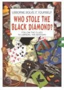 Tapa de Who Stole the Black Diamond? (Solve It Yourself)
