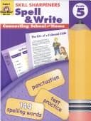 Tapa de Spell & Write, Grade 5 (Skill Sharpeners) (Skill Sharpeners Spell & Write)