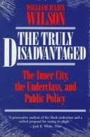 Tapa de The Truly Disadvantaged