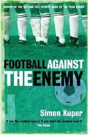 Tapa de Football Against the Enemy