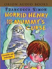 Tapa de Horrid Henry and the Mummy's Curse (Book & Cassette)