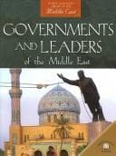 Tapa de Governments And Leaders of the Middle East (World Almanac Library of the Middle East)