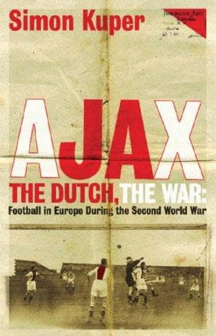 Tapa de Ajax, the Dutch, the War