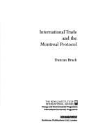 Tapa de International Trade and the Montreal Protocol