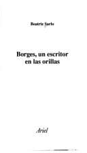 Tapa de Borges, Un Escritor En Las Orillas