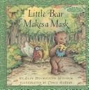 Tapa de Little Bear Makes a Mask