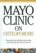 Tapa de Mayo Clinic On Osteoporosis (Mayo Clinic Health Information)