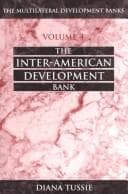 Tapa de The Inter-American Development Bank (The Multilateral Development Banks, 4)