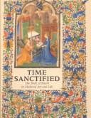 Tapa de Time Sanctified the Book of Hours in Medieval Art and Life