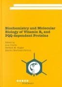 Tapa de Biochemistry and Molecular Biology of Vitamin B6 and PQQ-Dependent Proteins