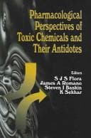 Tapa de Pharmacological Perspectives of Toxic Chemicals and Their Antidotes