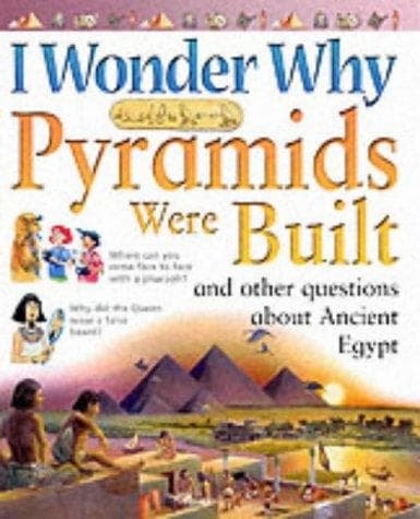 Tapa de I Wonder Why Pyramids Were Built?