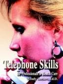 Tapa de Telephone Skills for Professionals in Health Care