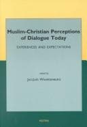 Tapa de Muslim-Christian Perceptions of Dialogue Today