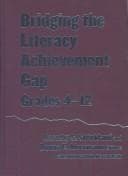 Tapa de Bridging the literacy achievement gap, grades 4-12
