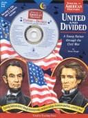 Tapa de United and Divided: A Young Nation Through the Civil War
