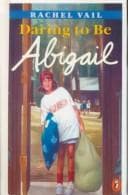 Tapa de Daring to Be Abigail