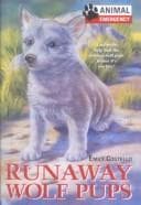Tapa de Runaway Wolf Pups (Animal Emergency)