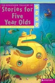 Tapa de The Kingfisher treasury of stories for five year olds
