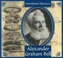 Tapa de Alexander Graham Bell (Gaines, Ann. Inventores Famosos.)