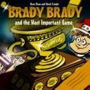 Tapa de Brady Brady And the Most Important Game