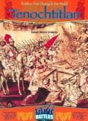 Tapa de Tenochtitlan (Battles That Changed the World)