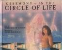 Tapa de Ceremony in the Circle of Life