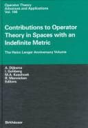 Tapa de Contributions to operator theory in spaces with an indefinite metric