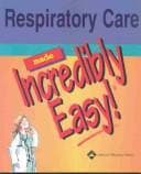 Tapa de Respiratory Care Made Incredibly Easy!