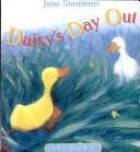 Tapa de Daisy's day out (First Daisy book)