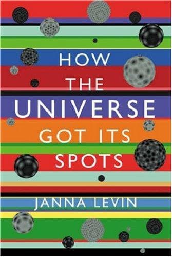 Tapa de How the Universe Got Its Spots