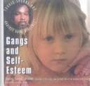 Tapa de Gangs and Self-Esteem