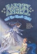 Tapa de Harvey Angell and the Ghost Child