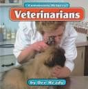 Tapa de Veterinarians (Community Helpers Ser.))