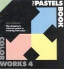 Tapa de The Pastels Book (Colorworks 4)