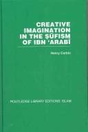 Tapa de Creative Imagination in the Sufism of Ibn 'Arabi