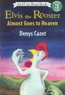 Tapa de Elvis the Rooster Almost Goes to Heaven