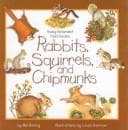 Tapa de Rabbits, Squirrels, and Chipmunks (Young Naturalist Field Guides)