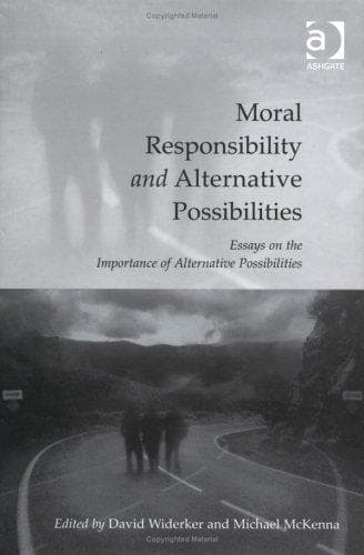Tapa de Moral Responsibility and Alternative Possibilities