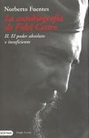 Tapa de La Autobiografia De Fidel Castro II/ the Autobiography of Fidel Castro II
