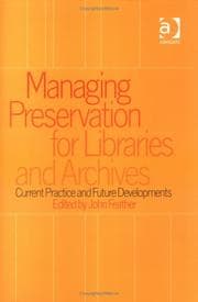 Tapa de Managing preservation for libraries and archives