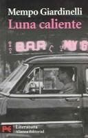 Tapa de Luna Caliente / Sultry Moon (Literatura Hispanoamericana/ Hispanicamerican Literature)
