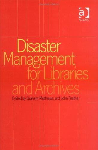 Tapa de Disaster management for libraries and archives