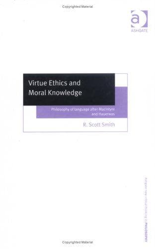 Tapa de Virtue Ethics and Moral Knowledge