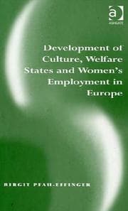 Tapa de Development of Culture, Welfare States and Women's Employment in Europe