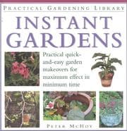 Tapa de Instant Gardens (Practical Gardening Library)